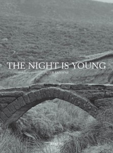 The Night is Young